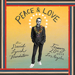 David Lynch Foundation Ringo Starr Lifetime of Peace; Love Tribute Concert album