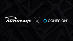 Powersoft and Cohesion announce strategic alliance