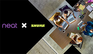 Shure and Neat Transform the Meeting Experience for Complex Spaces