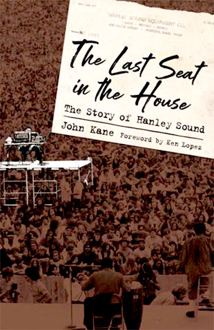 The Last Seat in the House: The Story of Hanley Sound
